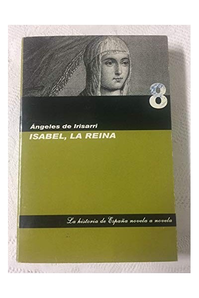 Isabel, La Reina